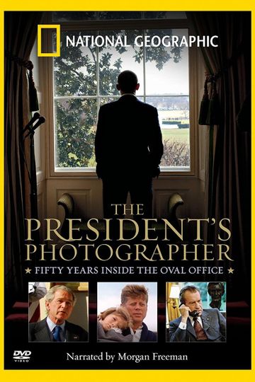 The Presidents Photographer Fifty Years Inside the Oval Office