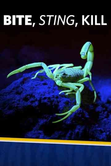 Bite, Sting, Kill Poster