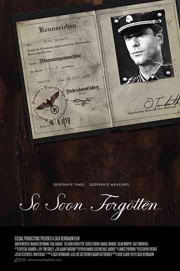 So Soon Forgotten Poster