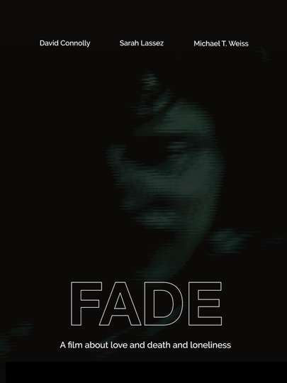 Fade Poster