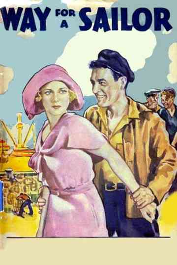 Way for a Sailor Poster