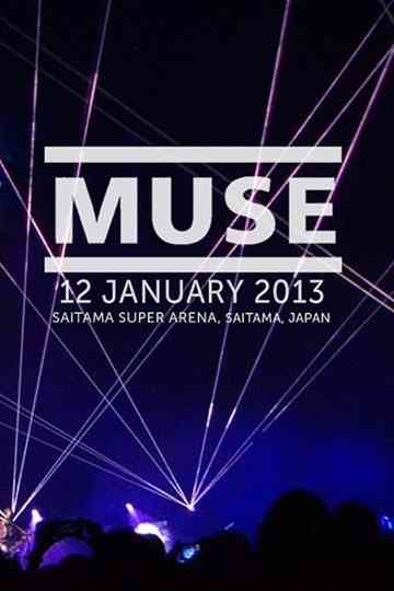 Muse Live at Saitama Super Arena Poster
