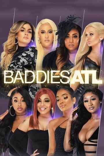 Baddies ATL poster