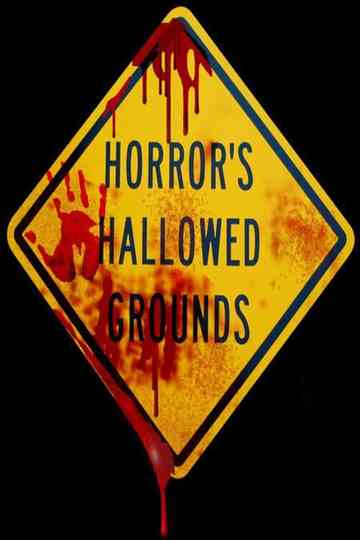 Horror's Hallowed Grounds Poster