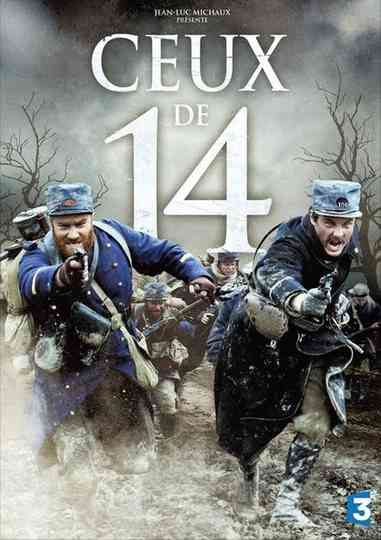 Ceux de 14 Poster