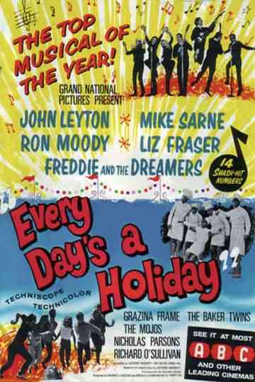 Every Day's a Holiday Poster