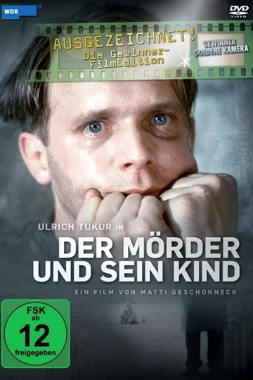 Der Mörder und sein Kind Poster