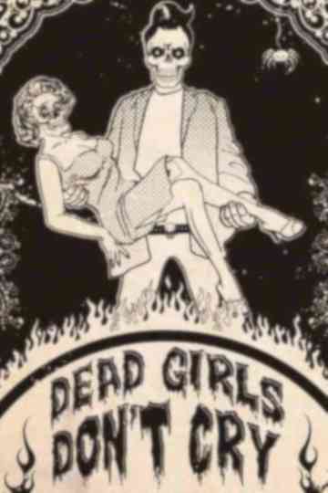 Dead Girls Don't Cry Poster