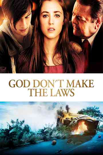 God Don't Make the Laws Poster