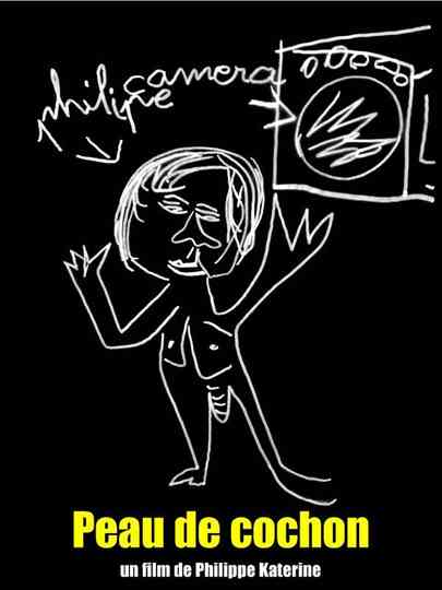 Peau de cochon Poster