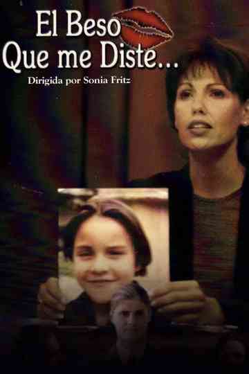 El beso que me diste Poster