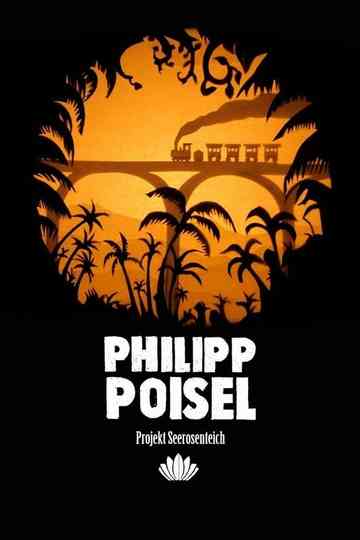 Philipp Poisel Projekt Seerosenteich poster