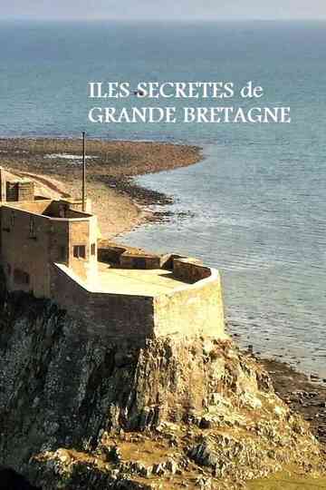 Îles secrètes de Grande-Bretagne poster