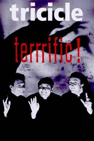 Tricicle: Terrrific! Poster