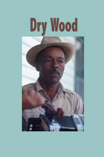 Dry Wood Poster