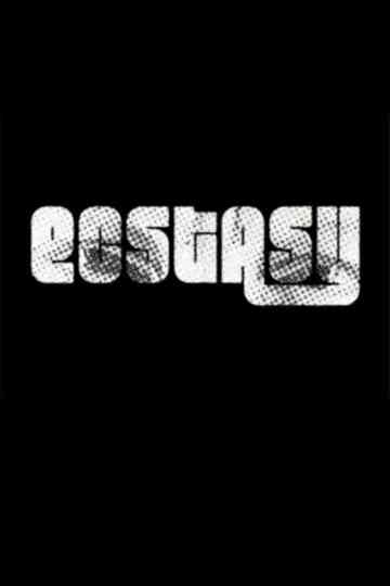 Ecstasy Poster