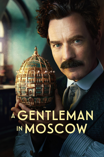 A Gentleman in Moscow Poster