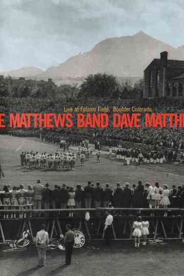 Dave Matthews Band Live at Folsom Field poster