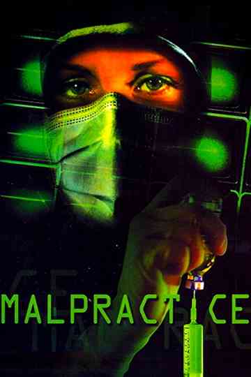Malpractice Poster