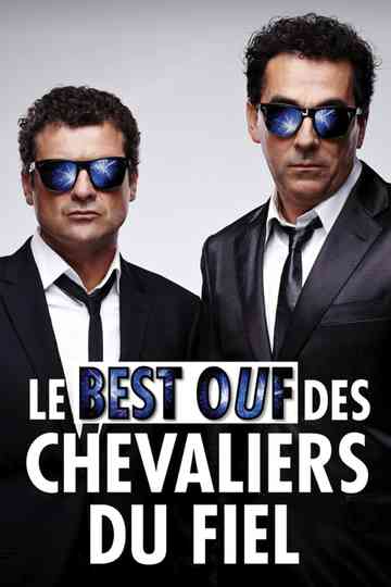 Le Best Ouf des Chevaliers du Fiel poster