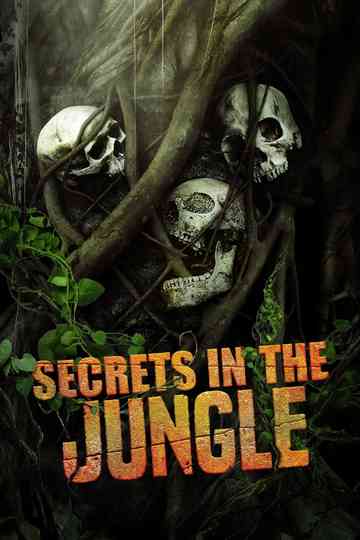 Secrets in the Jungle