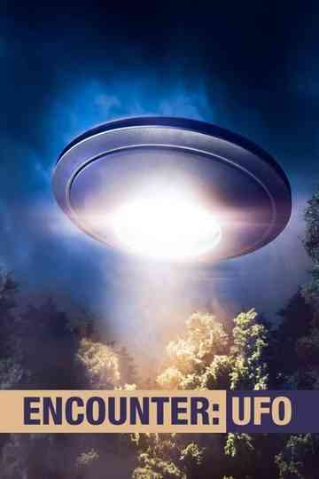 Encounter: UFO Poster