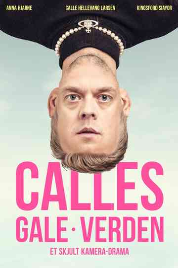 Calles gale verden Poster