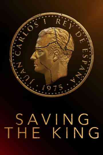Saving the King Poster