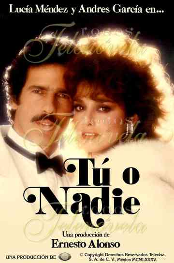 Tú o Nadie poster