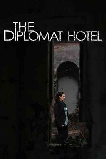 The Diplomat Hotel Poster