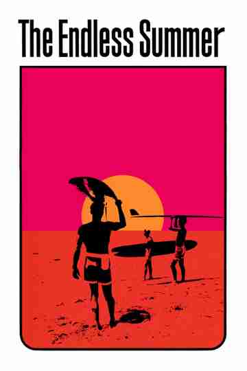 The Endless Summer Poster