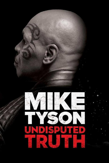 Mike Tyson Undisputed Truth