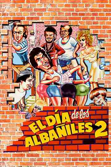 El día de los albañiles 2 Poster