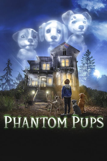 Phantom Pups Poster