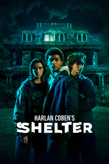 Harlan Coben's Shelter Poster