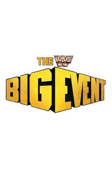 WWE The Big Event Poster