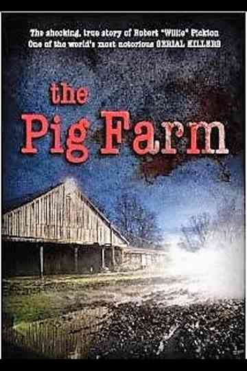 The Pig Farm Poster