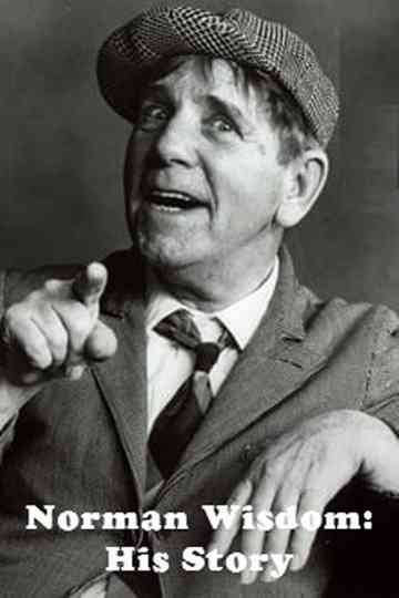 Norman Wisdom His Story Poster