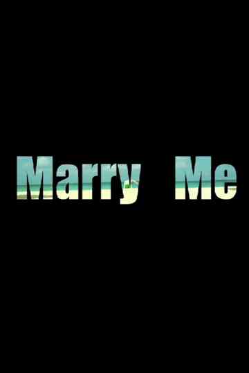 Marry Me Poster