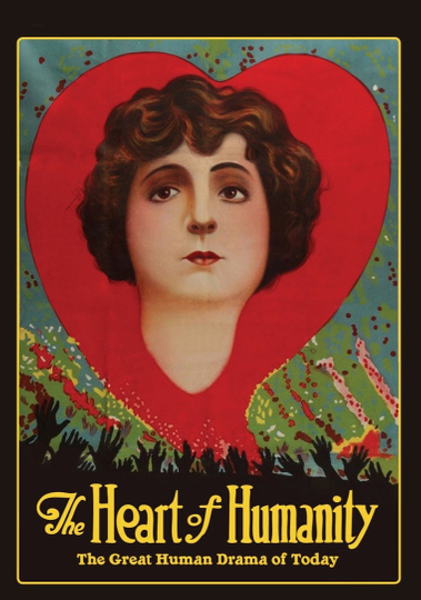 The Heart of Humanity Poster