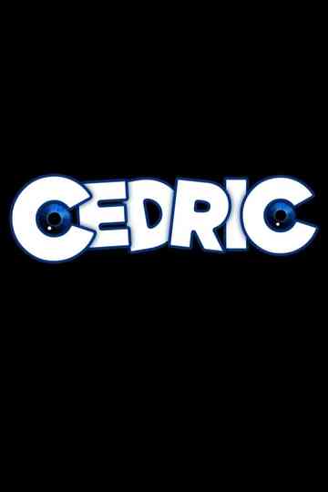 Cedric Poster