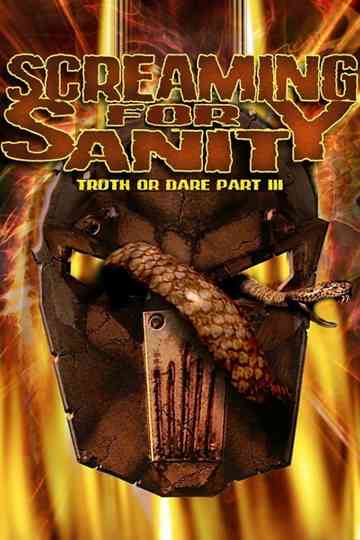 Screaming for Sanity: Truth or Dare 3 Poster