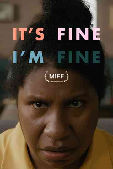 It's Fine, I'm Fine Poster