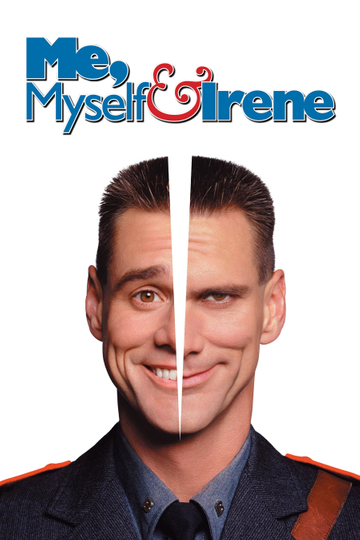 Me, Myself & Irene Poster