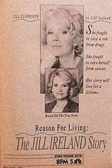 Reason for Living: The Jill Ireland Story Poster