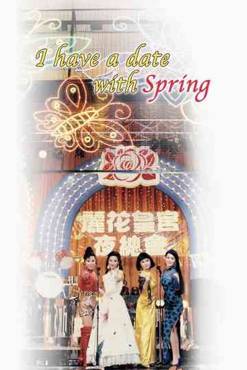 I Have a Date with Spring Poster