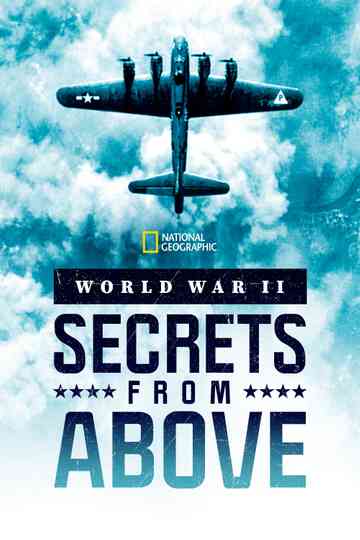World War II: Secrets from Above Poster