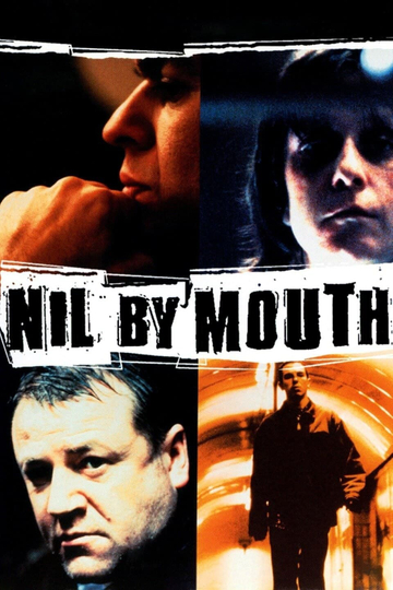 Nil by Mouth Poster