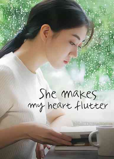 She Makes My Heart Flutter Poster