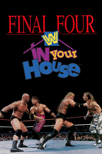 WWE In Your House 13 Final Four